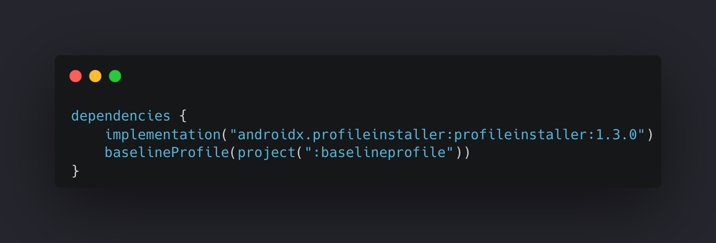 Boosting Android App Performance with Baseline Profiles